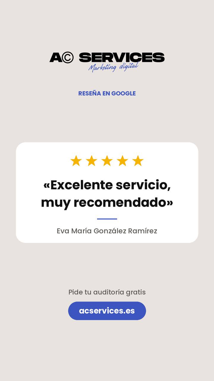 Reseña en Google de Eva María González Ramírez, cinco estrellas: «Excelente servicio, muy recomendado».