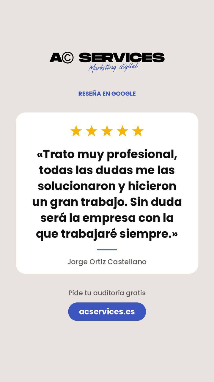Reseña en Google de Jorge Ortiz Castellano, cinco estrellas: «Trato muy profesional, todas las dudas me las solucionaron y hicieron un gran trabajo. Sin duda será la empresa con la que trabajaré siempre.»